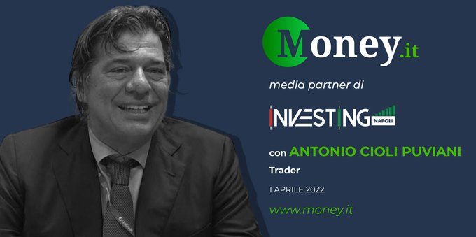 Investing Napoli 2022: intervista ad Antonio Cioli Puviani (trader)