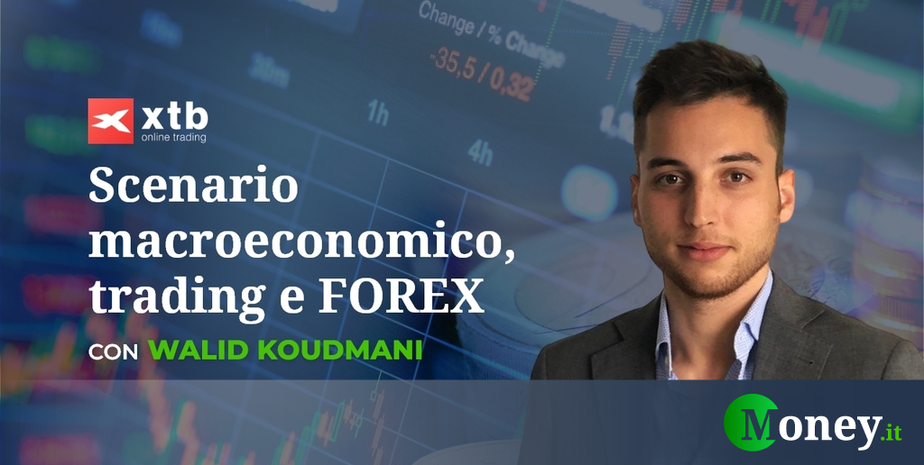 Scenario macroeconomico, Trading e FOREX: il punto della situazione