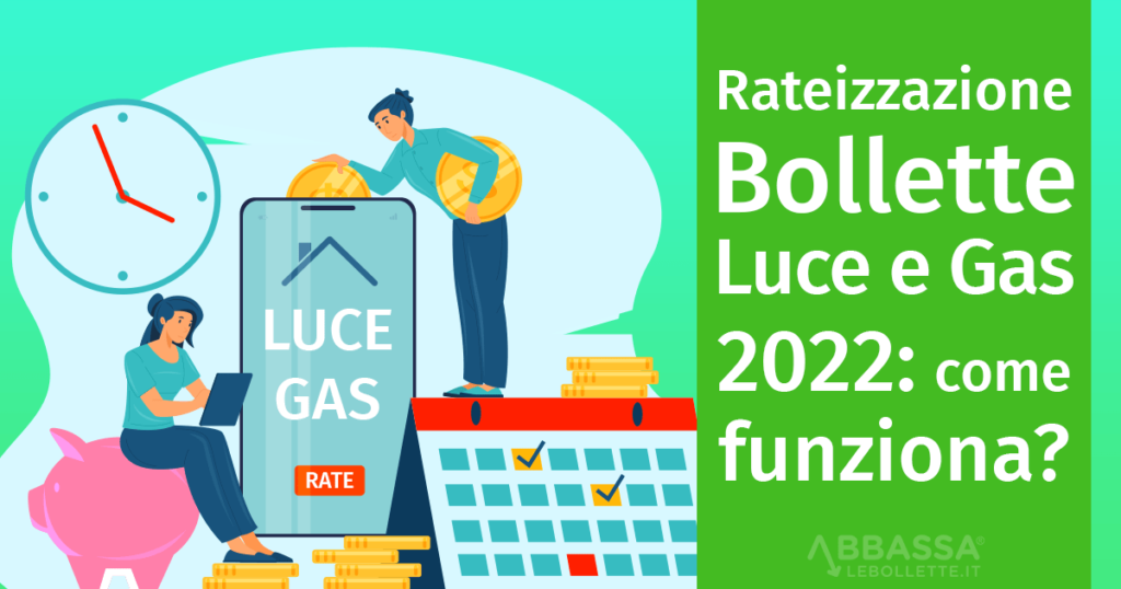 Bollette: come funziona la rateizzazione